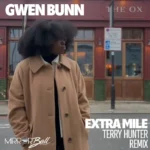 Terry Hunter, Gwen Bunn - Extra Mile (Terry Hunter Remixes) cover art