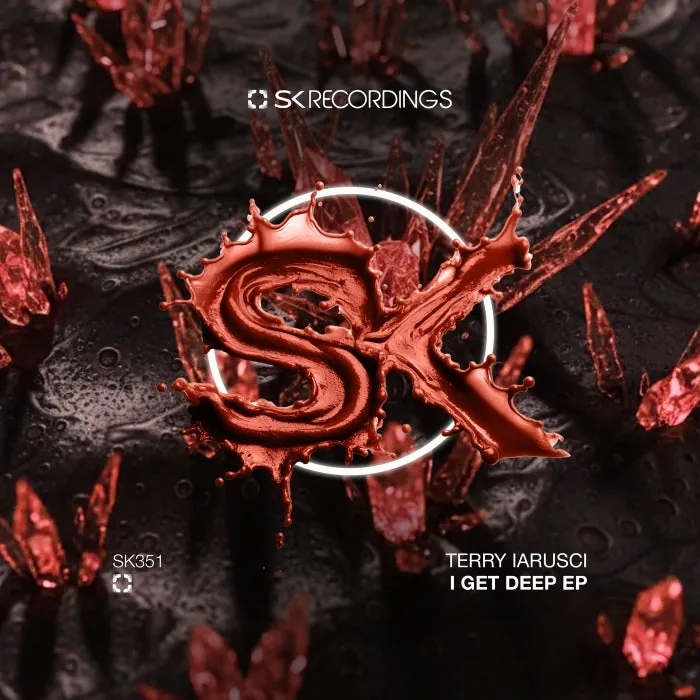 Terry Iarusci, Roberto Morra – I Get Deep on SK Recordings cover art
