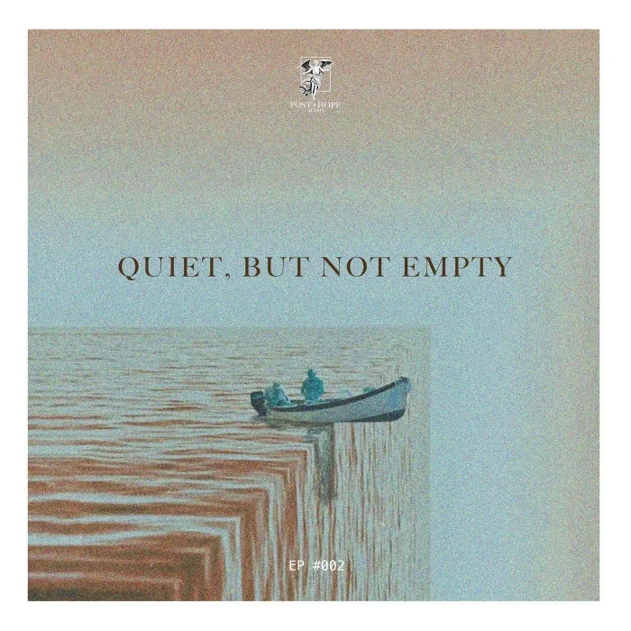 Tsodor – Quiet, But Not Empty on Post Hope Audio