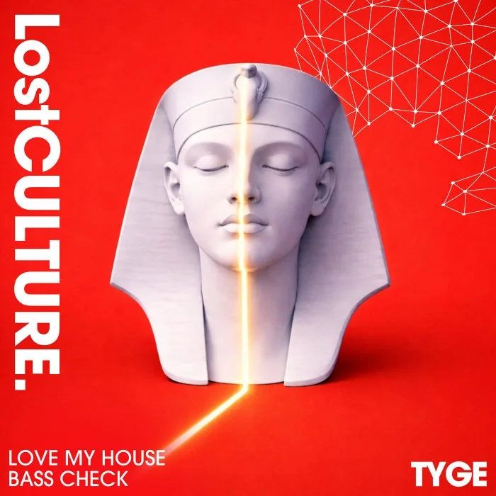 TYGE – Love My House EP on Lost Culture cover art