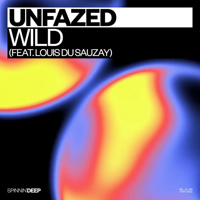 Unfazed, Louis Du Sauzay - Wild (feat. Louis du Sauzay) (Extended Mix) cover art