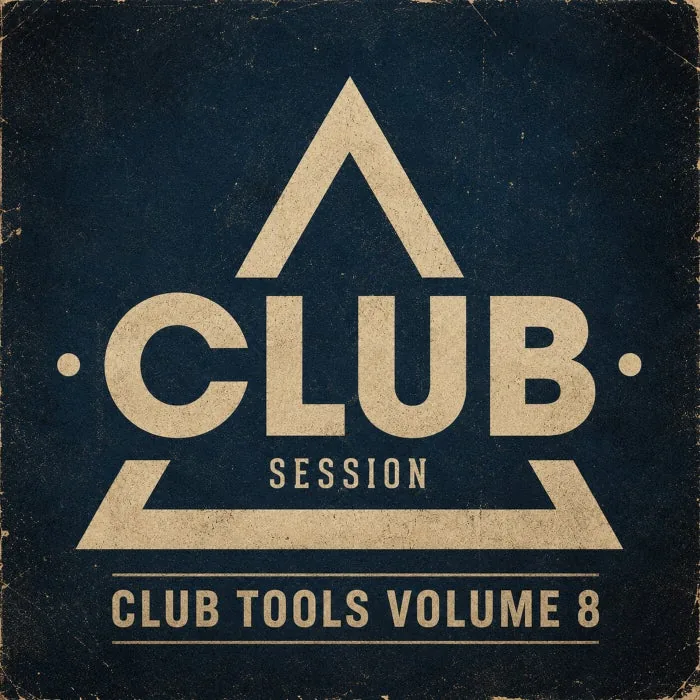 VA – Club Session pres. Club Tools Vol. 8 on Club Session