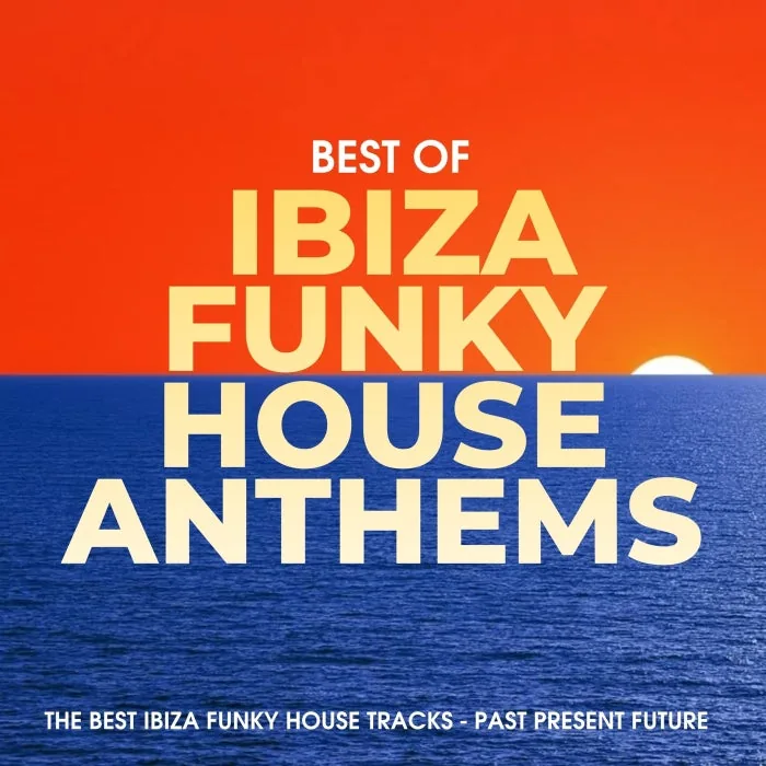 VA - Ibiza Funky House Anthems cover art