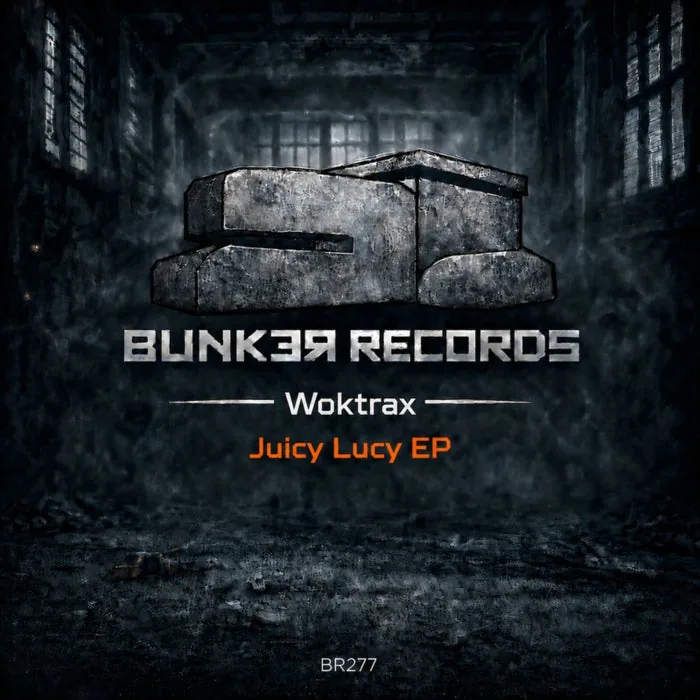 Woktrax - Juicy Lucy EP cover art