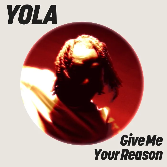 Yola - Give Me Your Reason cover art