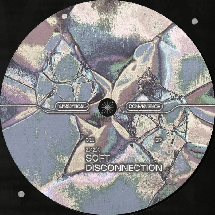 zxzx – Soft Disconnection EP on Analytical Convenience
