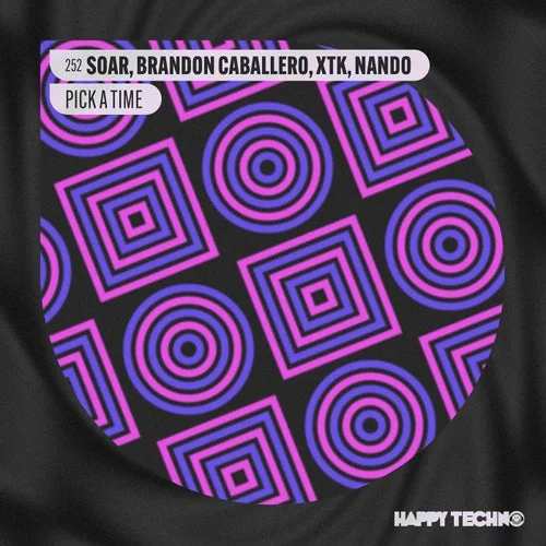 Cover Image: Soar, Brandon Caballero, XTK - Pick a Time on Happy Techno Music
