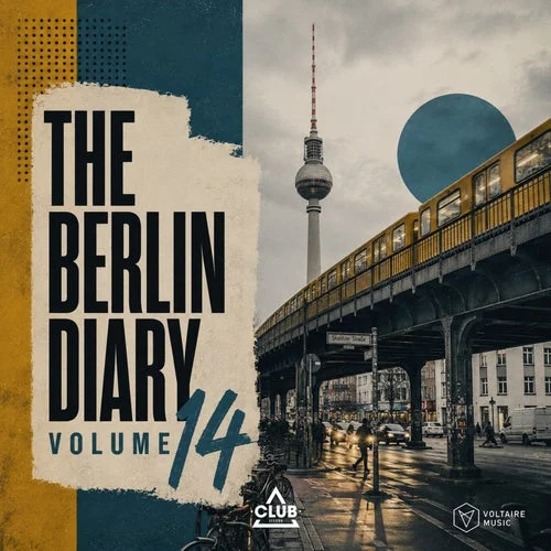 Cover Image: VA - Voltaire Music pres. The Berlin Diary Vol. 14 on Voltaire Music