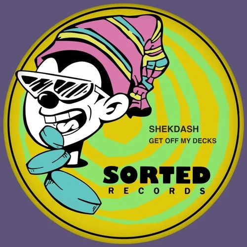 Cover Image: shekdash - GET OFF MY DECKS on Nervous Records