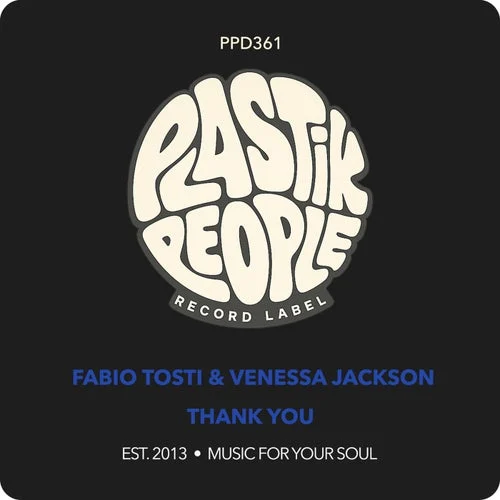 Cover Image: Fabio Tosti, Venessa Jackson - Thank You on Plastik People Digital