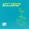 Cover Image for Ain't Movin Extended Mix