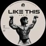 Cover Image for Like This Original Mix