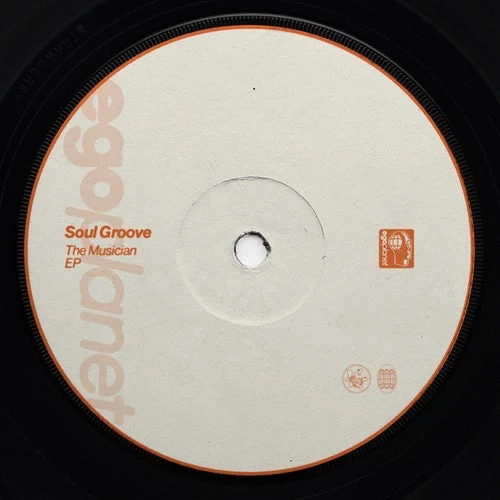 Cover Image: Soul Groove (UK) - The Musician on Egoplanet Records