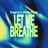 Cover Image for Let Me Breathe Extended Mix