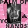 Cover Image for Palm Of Your Hands Extended Mix
