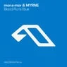 Cover Image for Blood Runs Blue ANUQRAM Extended Mix
