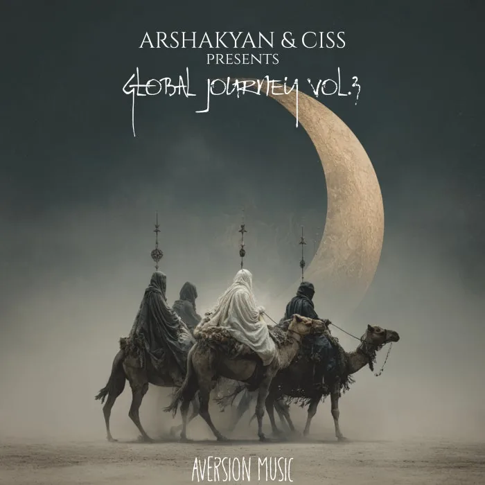 Arshakyan, Ciss - Arshakyan & Ciss Presents Global Journey, Vol. 3 cover art