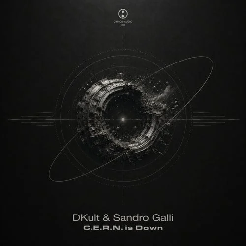 Cover Image: Sandro Galli, Dkult - C.E.R.N. is Down on Gynoid Audio