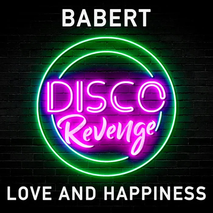 Babert – Love and Happiness on Disco Revenge cover art