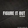 Cover Image for Figure It Out Original Mix