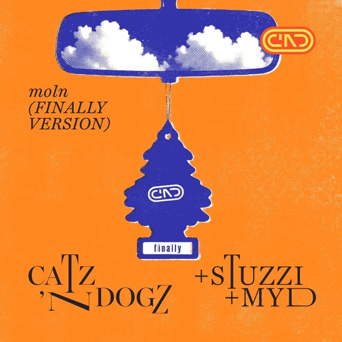 Catz 'n Dogz, Myd, Stuzzi - moln (Finally Version) cover art