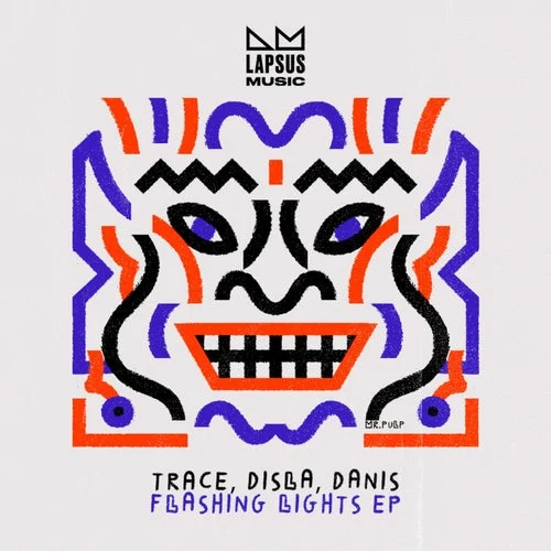 Cover Image: Danis, Trace (UZ), DISLA (UZ) - Flashing Lights on Lapsus Music
