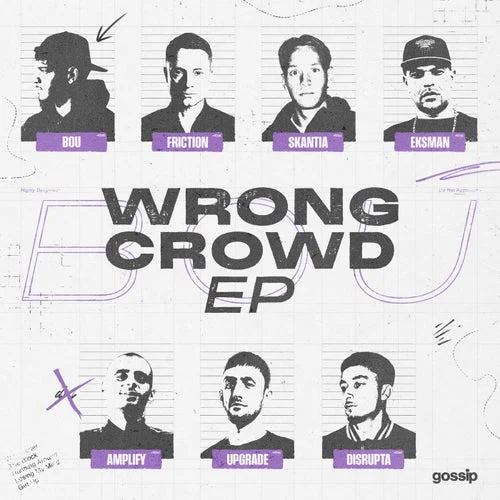 Cover Image: Bou, Friction, Eksman - Wrong Crowd EP on Gossip