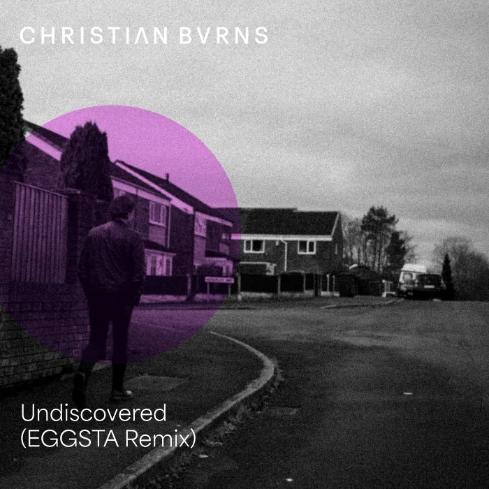 Christian Burns – Undiscovered (EGGSTA Remix) on Black Hole Recordings cover art