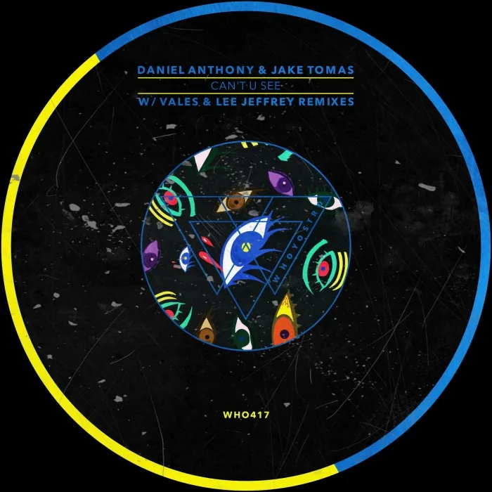 Daniel Anthony, Jake Tomas - Can't U See cover art