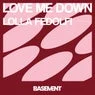Cover Image for Love Me Down (Lolla Fedolfi Re-Touch) Extended Mix