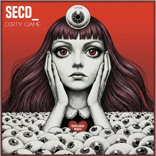 Cover Image: Sec.D - Dirty Game on Dolma Records