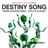 Cover Image for Destiny Song Henrik Schwarz Remix