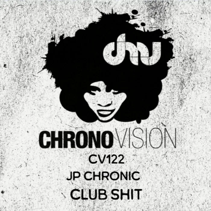 JP Chronic - Club Shit cover art
