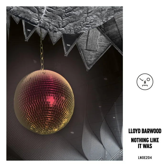 Lloyd Barwood – Nothing Like It Was on Last Night On Earth cover art