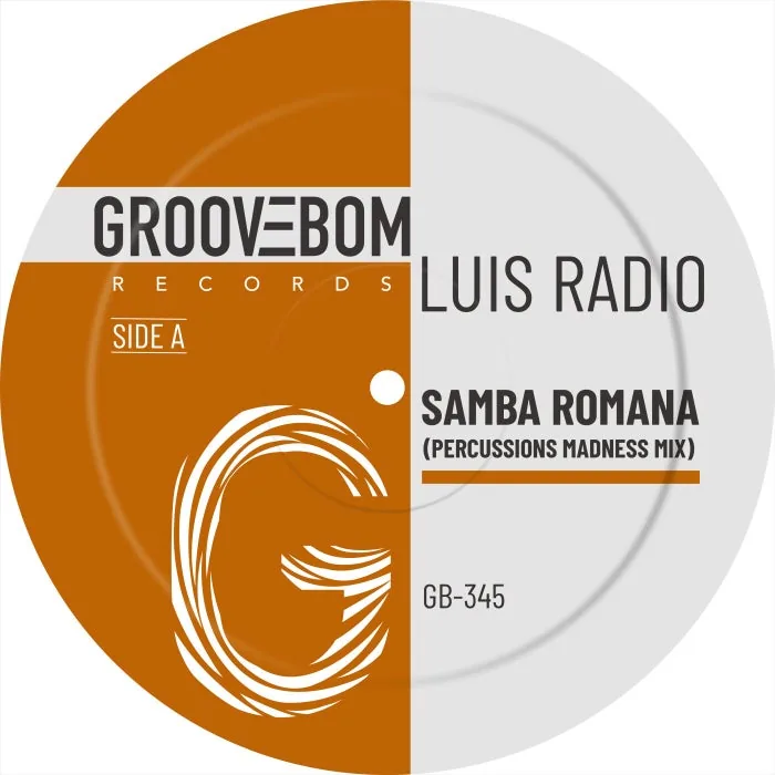 Luis Radio - Samba Romana (Percussions Madness MIx) cover art