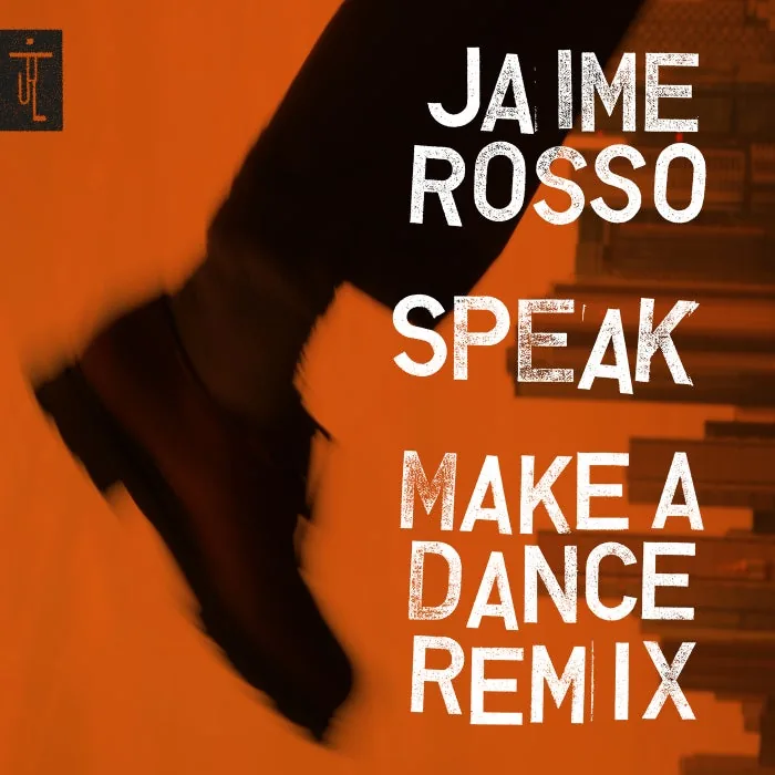 Make A Dance, Jaime Rosso - Speak (Make A Dance remix) cover art