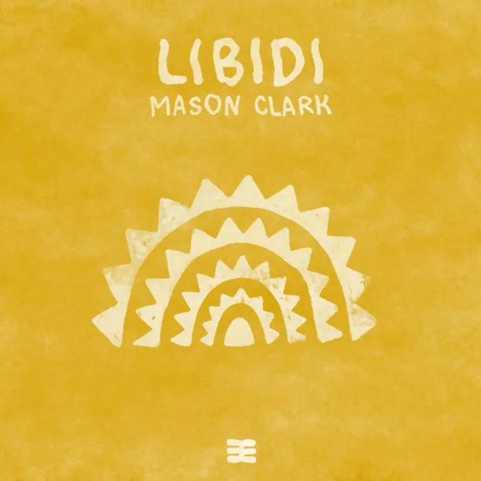 Mason Clark - Libidi (Extended Mix) cover art