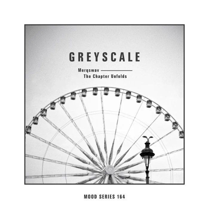 Merqswav – The Chapter Unfolds on Greyscale cover art