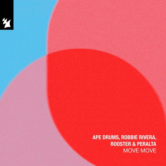 Robbie Rivera, Ape Drums, Rooster & Peralta - Move Move cover art