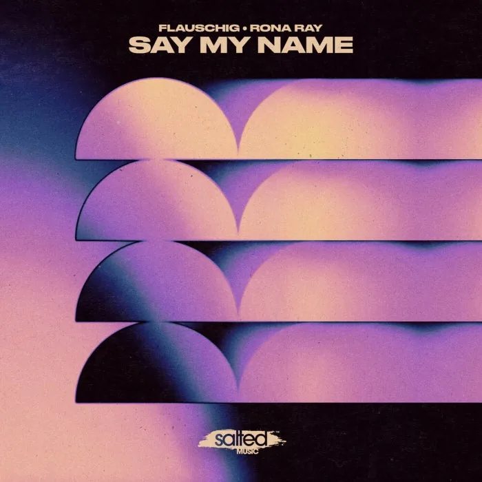 Rona Ray, Flauschig - Say My Name cover art