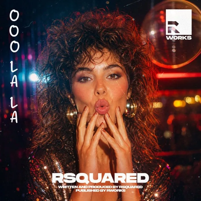RSquared - Ooo La La cover art