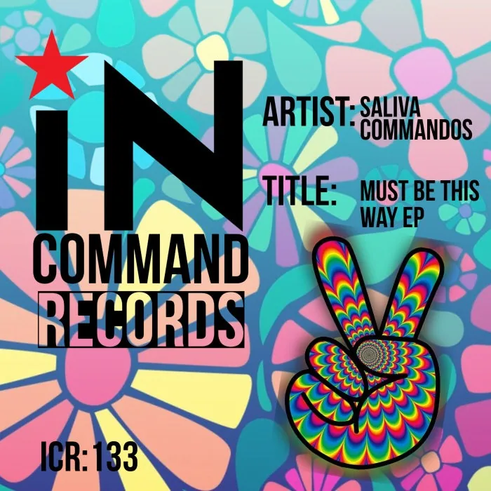 Saliva Commandos – Must Be This Way. on IN:COMMAND Records cover art