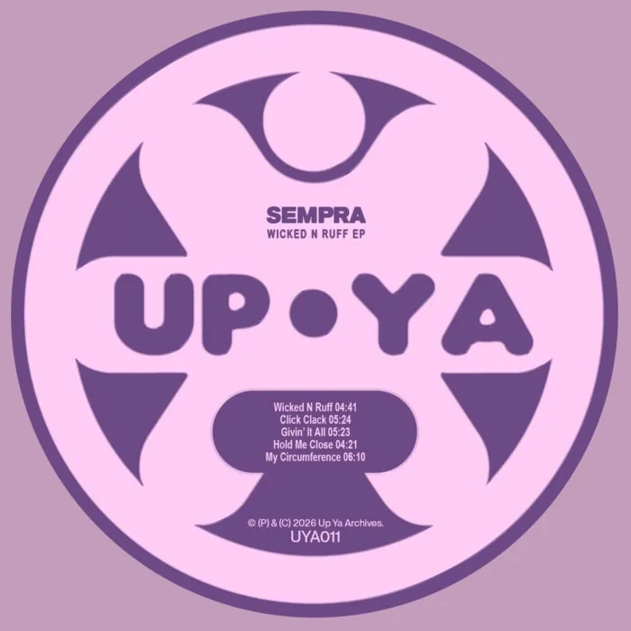 Sempra – Wicked N Ruff on Up Ya Archives cover art