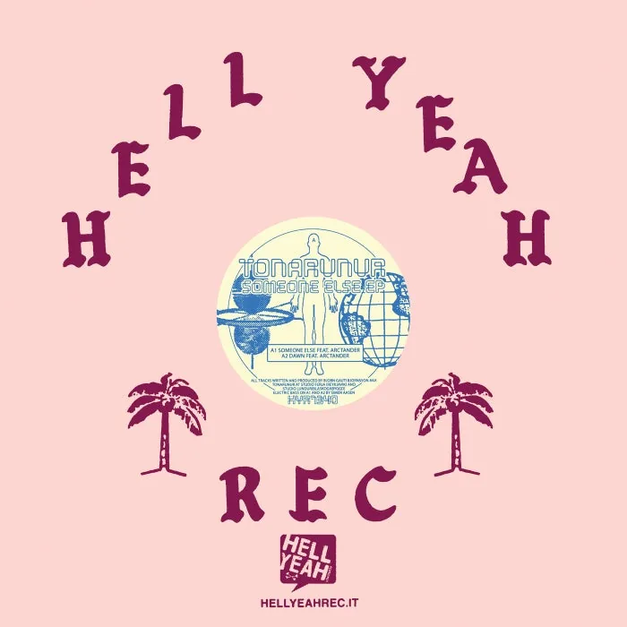 Tonarunur, Arctander – Someone Else EP on Hell Yeah Recordings cover art