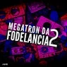 Cover Image for MEGATRON DA FODELÂNCIA 2 Original Mix