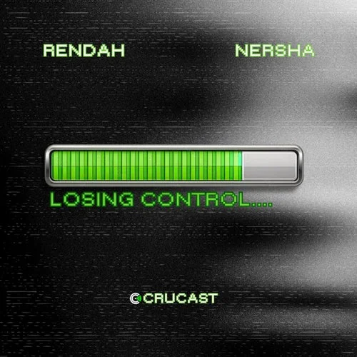 Cover Image: Rendah, Nersha - Losing Control on Crucast