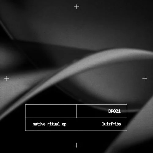 Cover Image: LuizFribs - Native Ritual EP on Duplicity Records