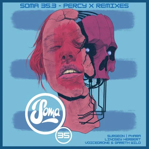 Cover Image: Percy X - Soma 35.3 – Percy X Remixes on Soma Records
