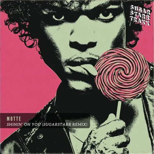Cover Image: Motte - Shinin' on You (Sugarstarr's Long Mix) on Sugarstarr Traxx