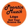 Cover Image for Get Your Groove On Lego Original Mix